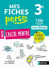 Mes fiches perso maths calcul mental 3e - Carole Feray