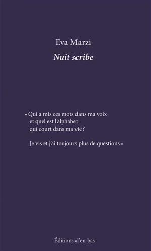 Nuit scribe - Eva Marzi