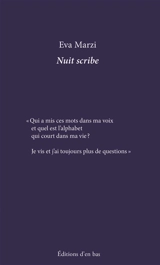 Nuit scribe - Eva Marzi