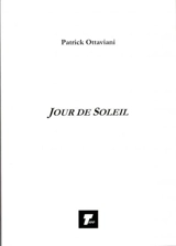 Jour de soleil - Patrick Ottaviani