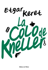 La colo de Kneller - Etgar Keret