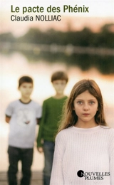 Le pacte des phénix - Claudia Nolliac