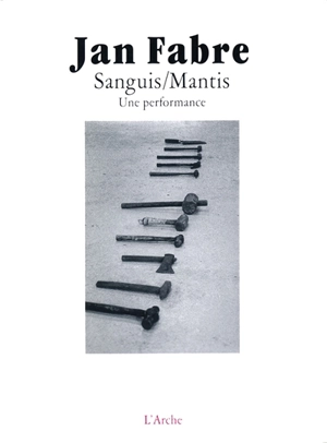Sanguis-Mantis : une performance - Jan Fabre