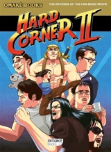 Hard Corner II : the revenge of the fan book-movie - Benzaie