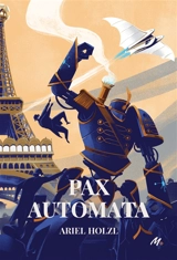 Pax automata - Ariel Holzl