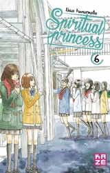 Spiritual princess. Vol. 6 - Nao Iwamoto