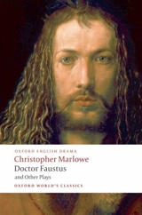 Doctor Faustus and Other Plays Tamburlaine Parts I and II, Doctor - Christopher Marlowe