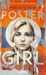 Poster girl - Veronica Roth