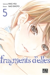 Fragments d'elles. Vol. 5 - Mag Hsu