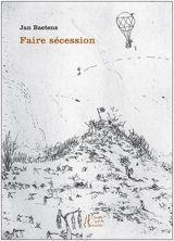 Faire sécession : daguerréographies - Jan Baetens