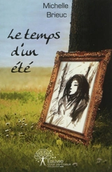 Le temps d'un été - Michelle Brieuc