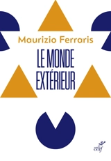 Le monde extérieur - Maurizio Ferraris