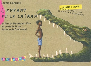 L'enfant et le caïman - Jean-Louis Cordebard