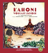 Kahoni voulait savoir - Anne Leviel