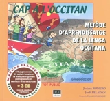 Cap a l'occitan : metode d'aprendissatge de la lenga occitana : lengadocian - Josiana Romero
