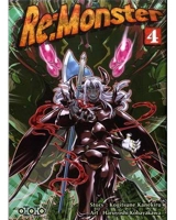 Re:Monster. Vol. 4 - Kogitsune Kanekiru
