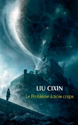Coffret Le problème à trois corps - Cixin Liu