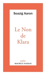 Le non de Klara - Soazig Aaron