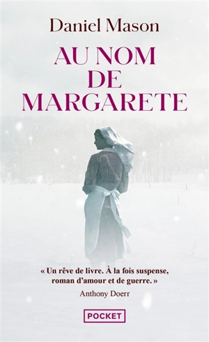 Au nom de Margarete - Daniel Mason