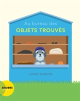 Au bureau des objets trouvés - Junko Shibuya