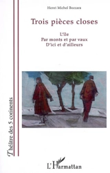 Trois pièces closes - Henri Michel Boccara