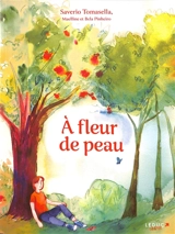 A fleur de peau - Saverio Tomasella