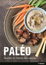 Paléo, les recettes de l'homme des cavernes - Eudald Carbonell