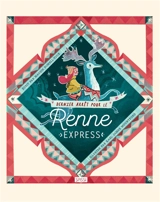 Dernier arrêt pour le Renne Express - Maudie Powell-Tuck