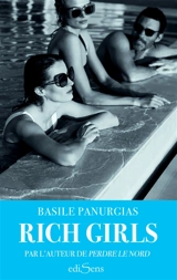 Rich girls - Basile Panurgias