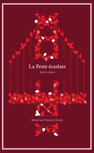 La Peste écarlate - Jack London