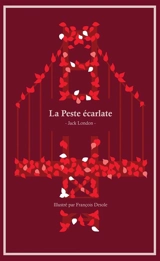 La Peste écarlate - Jack London