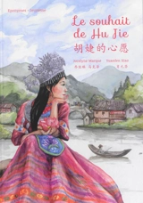 Le souhait de Hu Jie - Jocelyne Marque