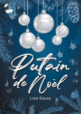 Putain de Noël - Lisa Sausy