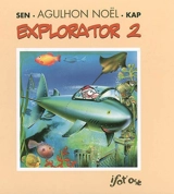 Agulhon Noël Explorator. Vol. 2 - Serge Kaplun