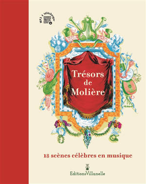 Trésors de Molière : 18 scènes célèbres en musique - Molière
