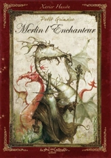Merlin l'enchanteur - Xavier Hussön