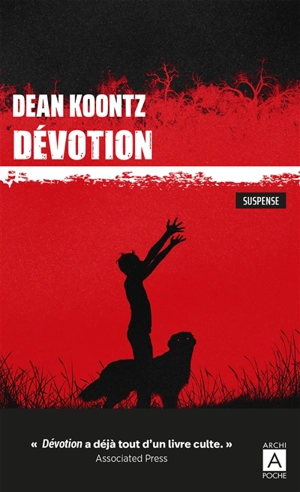 Dévotion : suspense - Dean Ray Koontz