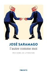 L'autre comme moi - José Saramago