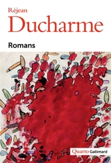 Romans - Réjean Ducharme