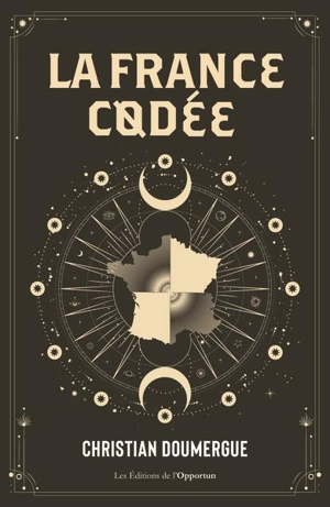 La France codée - Christian Doumergue