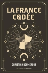 La France codée - Christian Doumergue