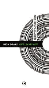 Nick Drake : Five leaves left - Alain Hertay