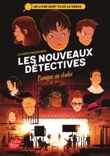 Les nouveaux détectives. Vol. 2. Panique au studio - Lauren Magaziner