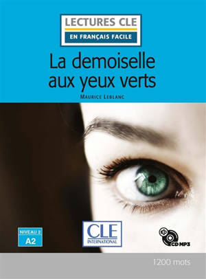 La demoiselle aux yeux verts - Maurice Leblanc