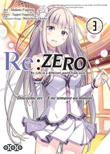 Re:Zero : Re:Life in a different world from zero : deuxième arc, une semaine au manoir. Vol. 3 - Tappei Nagatsuki