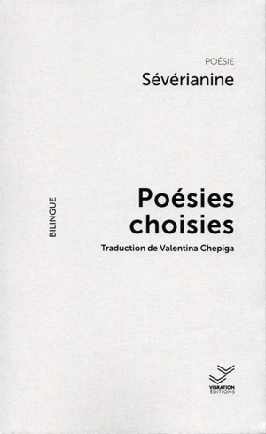 Poésies choisies - Igor Vasilievitch Severânin