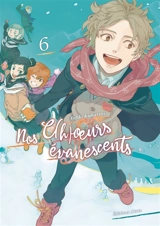 Nos c(h)oeurs évanescents. Vol. 6 - Yuhki Kamatani