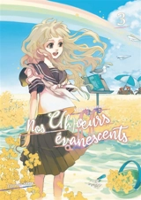 Nos c(h)oeurs évanescents. Vol. 3 - Yuhki Kamatani