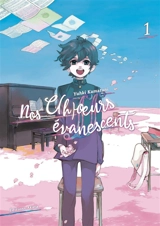 Nos c(h)oeurs évanescents. Vol. 1 - Yuhki Kamatani