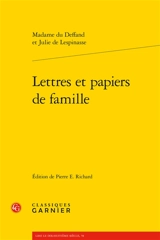 Lettres et papiers de famille - Marie Du Deffand